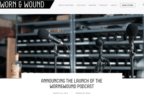 PODCAST REVIEW: The Worn & Wound Podcast