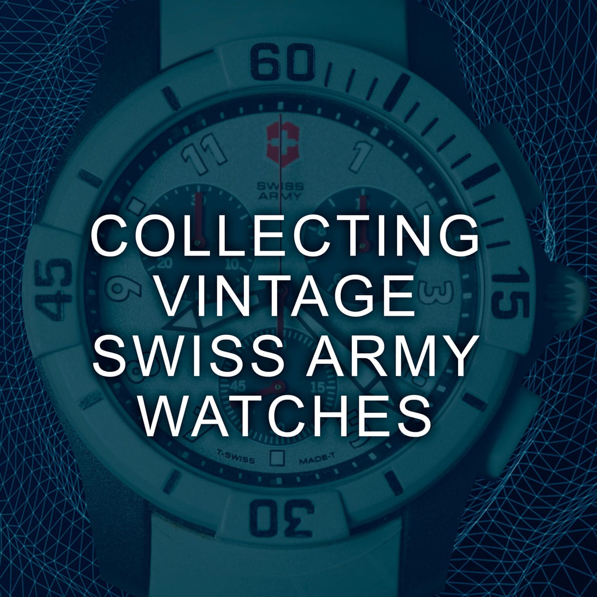 Collecting Vintage Swiss Army Watches - Watch Hunter - Watch Reviews ...